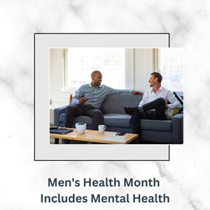 Men's Health Month Includes Mental Health
