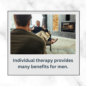 Individual therapy provides many benefits for men.